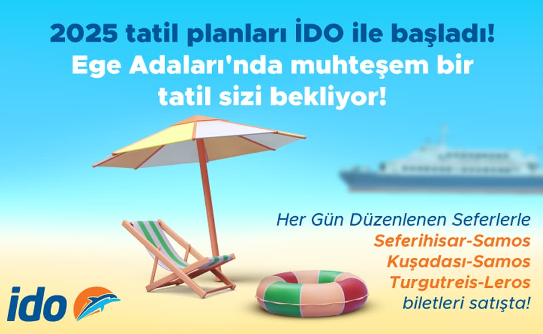 2025 Tatil Planları İDO İle Başladı!